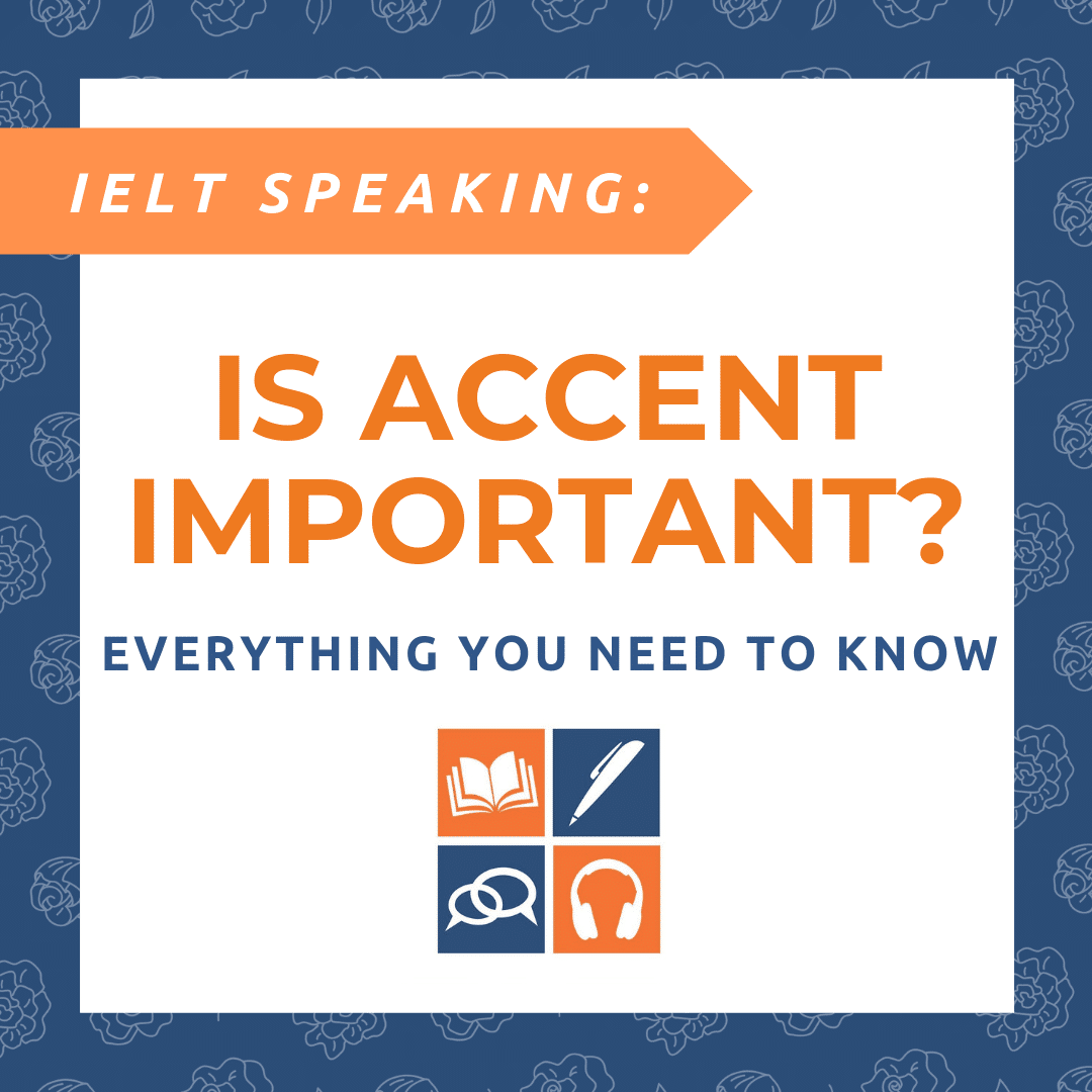 IELTS accent
