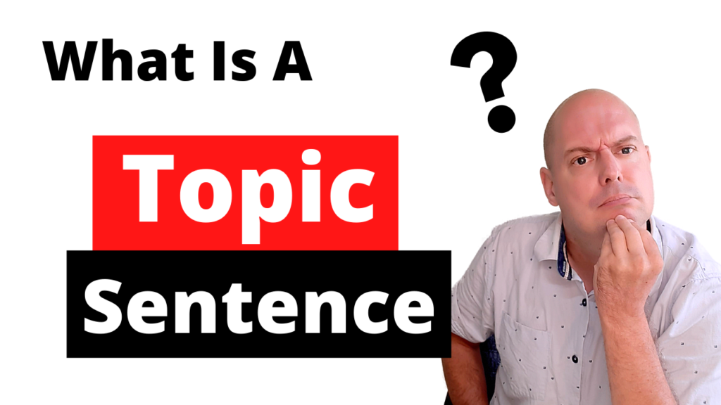 Why Is Topic Sentence Important